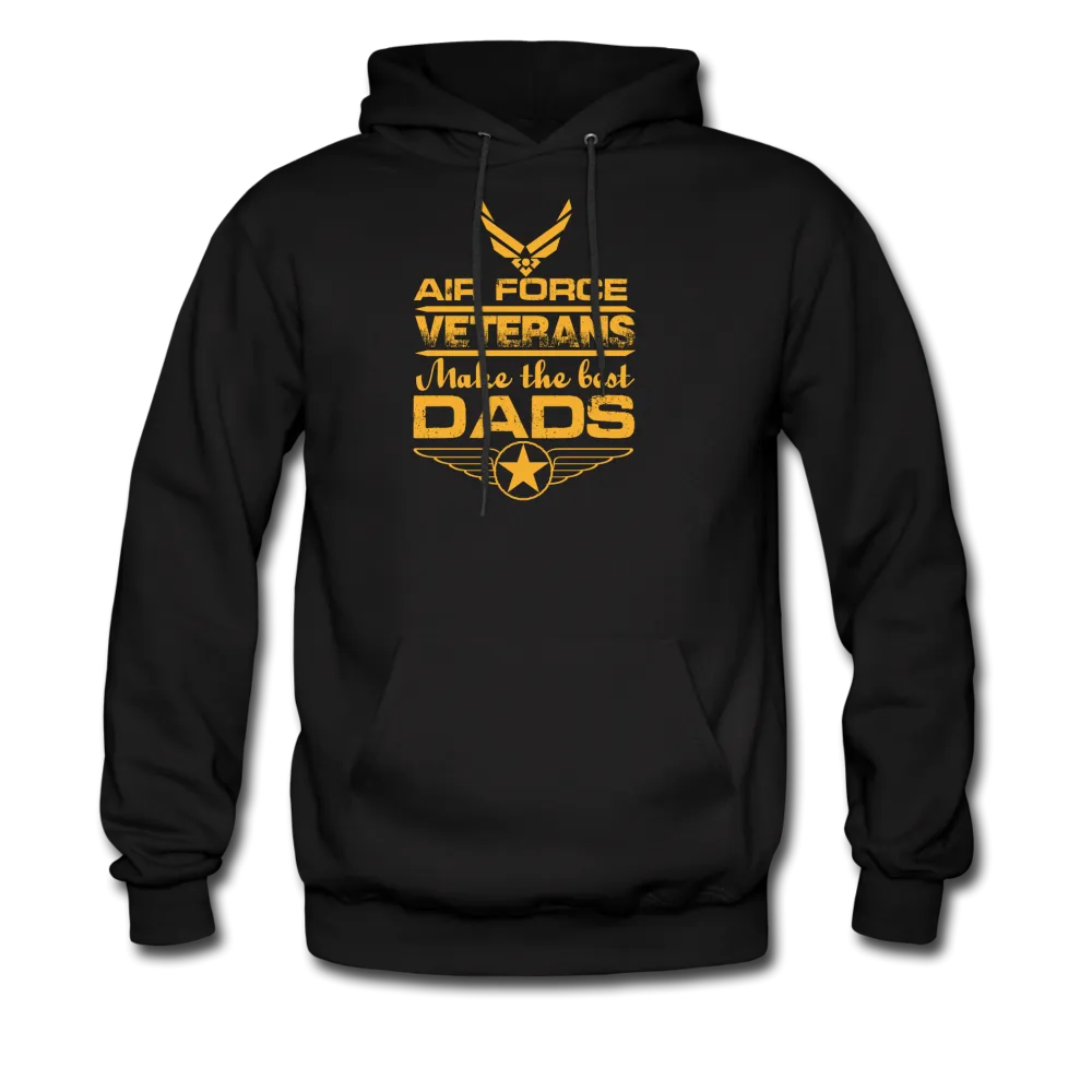 Air Force Veterans Make The Best Dads Men's Hoodie