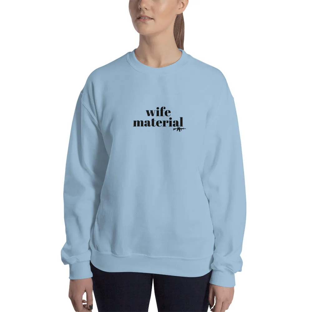 Wife Material, Women's Sweatshirt